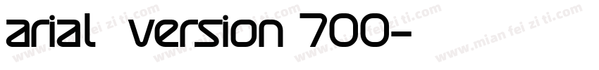 arial常规 version 700字体转换